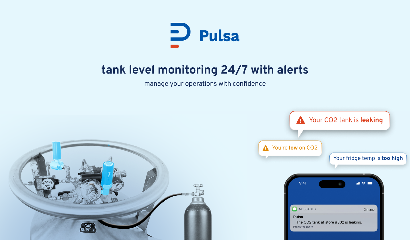 Add Pulsa sensors to your tanks and get alerts when you need them
